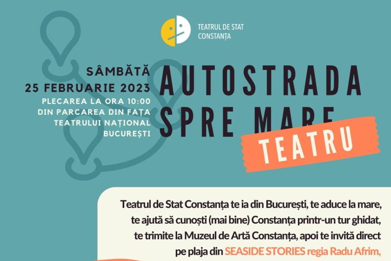 „Autostrada spre teatru”, o experiență culturală complexă la Constanța
