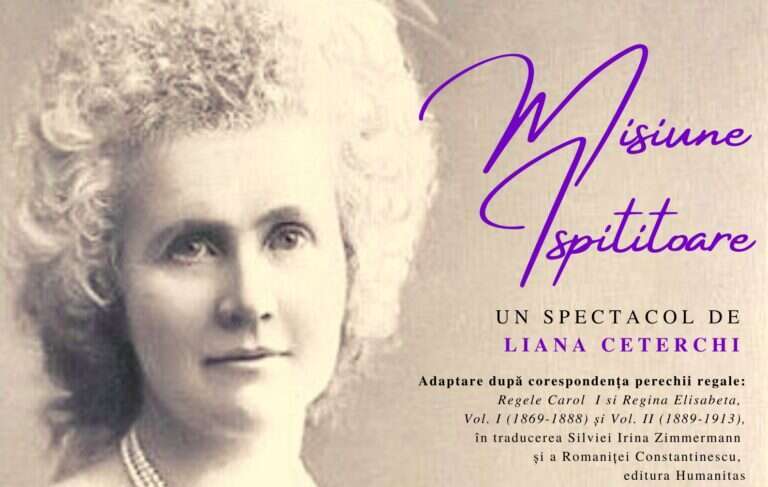 „Misiune Ispititoare”, un spectacol care omagiază personalitatea Reginei Elisabeta I, la Centrul Cultural Burada