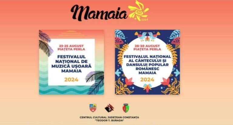 Festivalul Național de Muzică Ușoară „Mamaia” și Festivalul Național al Cântecului și Dansului Popular Românesc „Mamaia”, la final de august